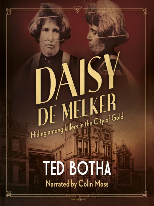 Title details for Daisy de Melker by Ted Botha - Wait list